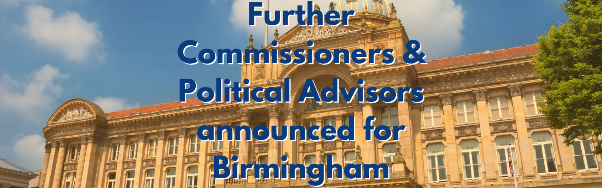 Further commissioners and political advisors named for Birmingham