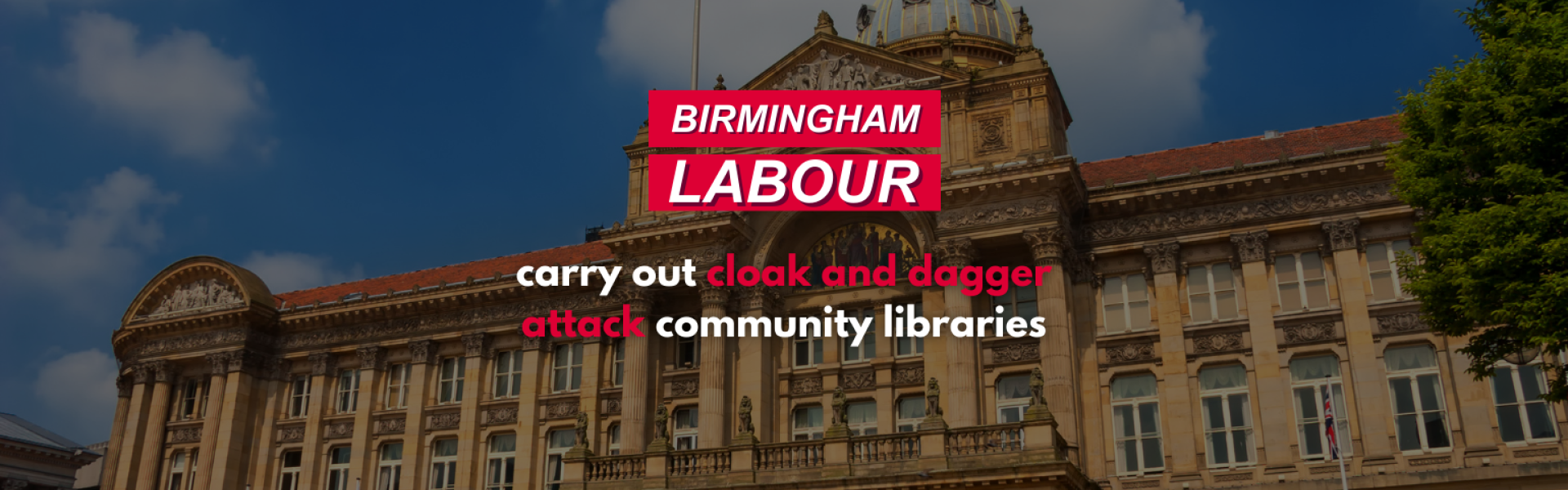 Labour cloak and dagger attack on community libraries