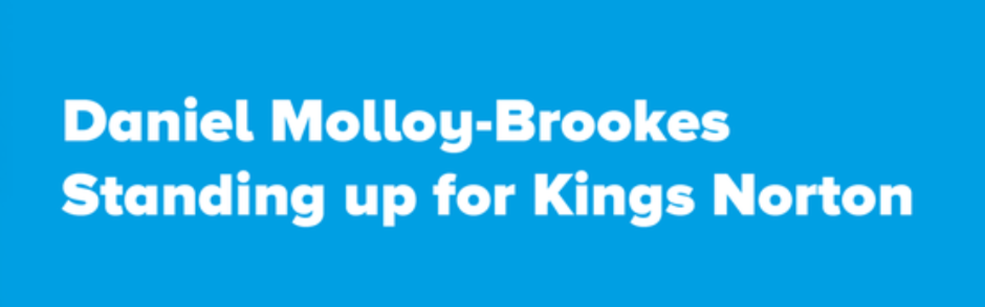 Daniel Molloy-Brookes. standing up for Kings Norton