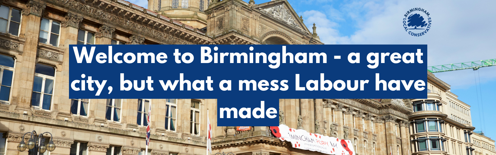 Welcome to Birmingham - a great city, but what a mess Labour have made