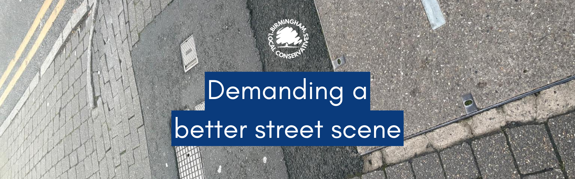 demanding a better street scene