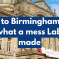 Welcome to Birmingham - a great city, but what a mess Labour have made